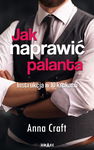 (epub, mobi) Jak naprawić palanta Instrukcja w 10 krokach