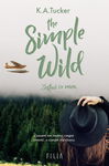 (epub, mobi) The Simple Wild. Zostań ze mną