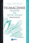 (epub, mobi) Tłumaczenie pisemne na język polski Kompendium