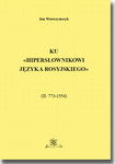 (pdf) Ku Hipersłownikowi języka rosyjskiego. (II: 773–1554)