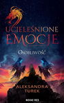 (epub, mobi) Ucieleśnione emocje Tom 2 Osobliwość