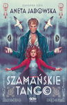 (epub, mobi) Szamańskie tango (Trylogia szamańska #2)