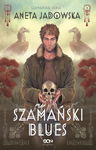 (epub, mobi) Szamański blues (Witkacy #1)