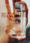 (epub, mobi) Pierwszy wymiar Rozdzielone tom 1