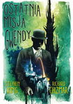 (epub, mobi) OSTATNIA MISJA GWENDY