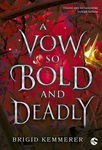 (epub, mobi, pdf) A Vow So Bold and Deadly