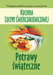 (epub, mobi) Kuchnia Lucyny Ćwierczakiewiczowej. Potrawy świąteczne