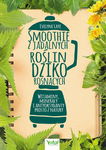 (epub, mobi, pdf) Smoothie z jadalnych roślin dziko rosnących