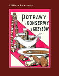 (epub, mobi) Potrawy i konserwy z grzybów