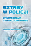 (pdf) Sztaby w Policji. Organizacja i funkcjonowanie