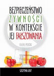 (pdf) Bezpieczeństwo żywności w kontekście jej fałszowania