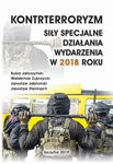 (pdf) KONTRTERRORYZM SIŁY SPECJALNE, DZIAŁANIA WYDARZENIA W 2018 ROKU