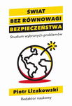 (pdf) Świat bez równowagi bezpieczeństwa Studium wybranych problemów