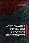 (pdf) Nowe zjawiska kryminalne a poczucie bezpieczeństwa