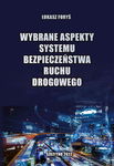 (pdf) Wybrane aspekty systemu bezpieczeństwa ruchu drogowego