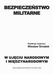 (pdf) Bezpieczeństwo militarne w ujęciu narodowym i międzynarodowym