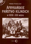 (epub, mobi) Afrykańskie państwo Kilindich w XVIII i XIX wieku