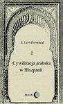 (epub, mobi) Cywilizacja arabska w Hiszpanii