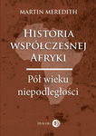 (epub, mobi) Historia współczesnej Afryki Pół wieku niepodległości.