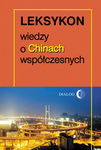 (epub, mobi) Leksykon wiedzy o Chinach współczesnych