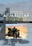 (epub, mobi) Afganistan 2001-2013 Kronika przepowiedzianego braku zwycięstwa