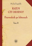 (pdf) Razem czy osobno? Przewodnik po lekturach. T. 2