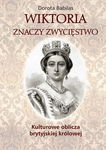 (pdf) Wiktoria znaczy zwycięstwo Kulturowe oblicza brytyjskiej królowej