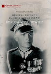 (pdf) Generał Brygady Ludwik Mieczysław Boruta-Spiechowicz (1894-1985)