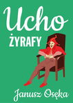 (epub, mobi, pdf) Ucho żyrafy