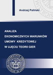 (pdf) Analiza ekonomicznych warunków umowy kredytowej w ujęciu teorii gier