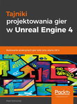 (pdf) Tajniki projektowania gier w Unreal Engine 4