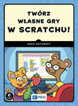 (epub, mobi) Twórz własne gry w Scratchu!