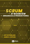 (epub, mobi) Scrum. 37 wzorców organizacji produktowej (ebook)