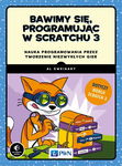 (epub, mobi) Bawimy się, programując w Scratchu 3