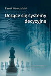 (pdf) Uczące się systemy decyzyjne