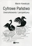 (epub, mobi) Cyfrowe Państwo. Uwarunkowania i perspektywy