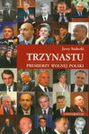 (epub, mobi, pdf) Trzynastu Premierzy wolnej Polski