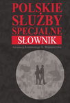 (pdf) Polskie służby specjalne Słownik