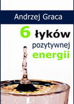 (epub, mobi, pdf) 6 łyków pozytywnej energii