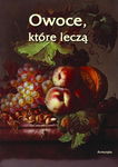 (epub, mobi) Owoce które leczą