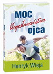 (epub, mobi) Moc błogosławieństwa ojca