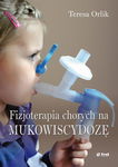 (pdf) Fizjoterapia chorych na mukowiscydozę