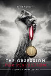 (epub, mobi) The Obsession for Perfection. Become a sport legend