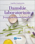 (pdf) Damskie laboratorium Przepisy na domowe kosmetyki