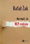 (epub, mobi) Nie myśl, że NLP zniknie