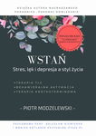 (epub, mobi, pdf) Wstań. Stres, lęk i depresja a styl życia