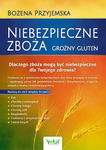 (epub, mobi) Niebezpieczne zboża. Groźny gluten