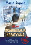 (pdf) Komunikacja kreatywna. Jak być dobrym mówcą i sprawnym rozmówcą