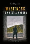 (epub, mobi) Wybitność to kwestia wyboru