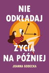 (epub, mobi) Nie odkładaj życia na później